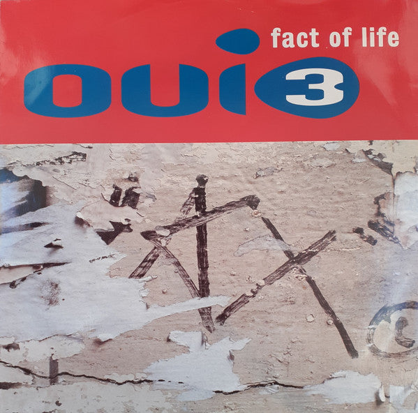 Oui 3 : Fact Of Life (12")