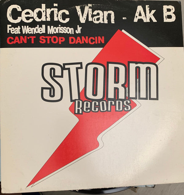 Cedric Vian & Akim Barika : Can't Stop Dancin (12")