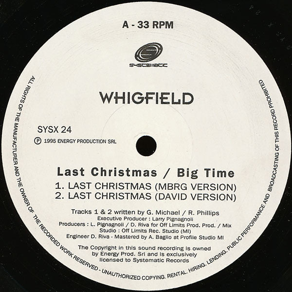 Whigfield : Last Christmas (Dance Remixes) / Big Time (Dancing Divaz & MRBG Remixes) (12")