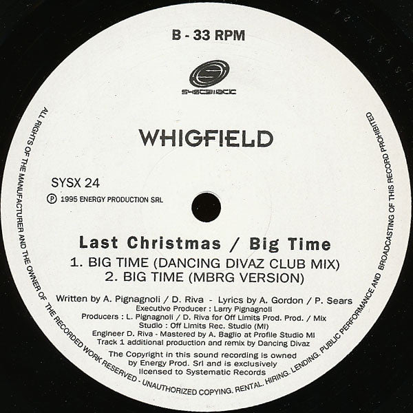 Whigfield : Last Christmas (Dance Remixes) / Big Time (Dancing Divaz & MRBG Remixes) (12")