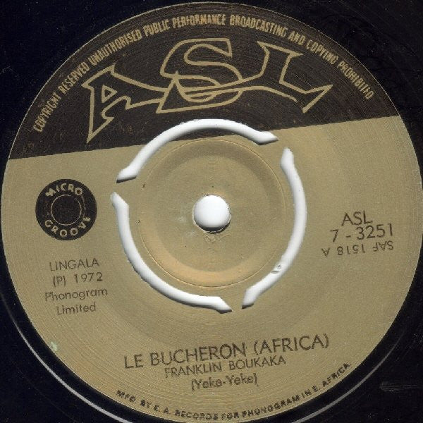 Franklin Boukaka : Le Bucheron (Africa) / Nakoki  (7", Single)