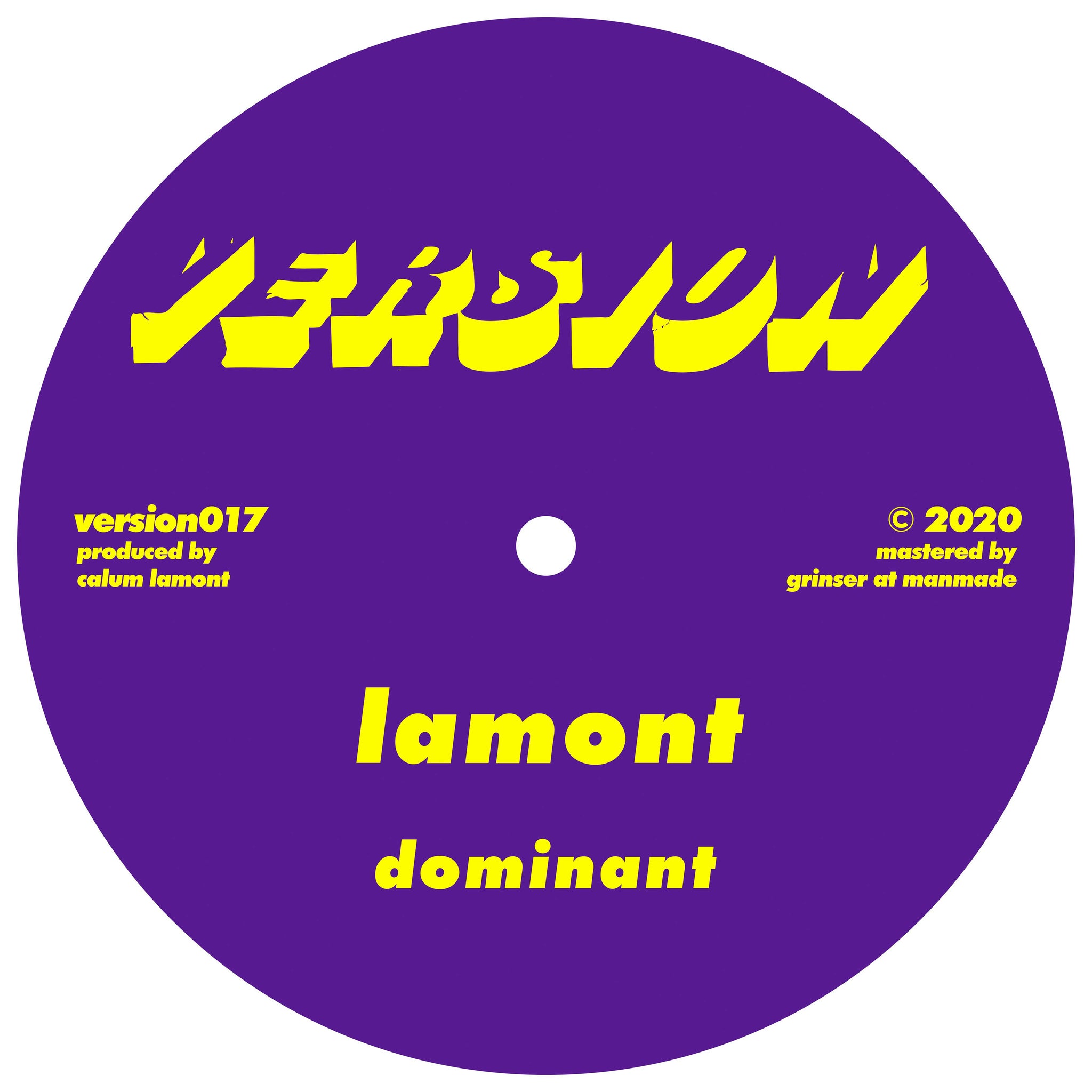 Lamont - Dominant / I Won't Ask