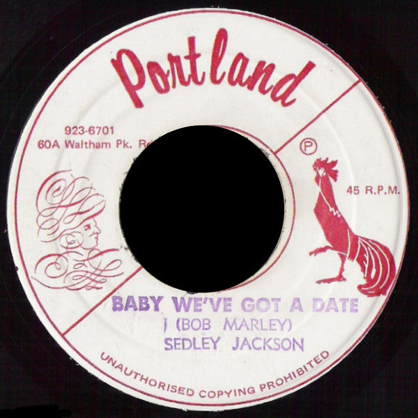 Sedley Jackson : Baby We've Got A Date (7")