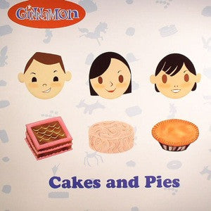 Cinnamon (6) : Cakes And Pies (12")
