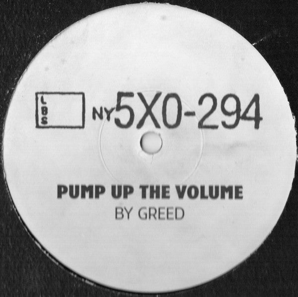 Greed : Pump Up The Volume (12")