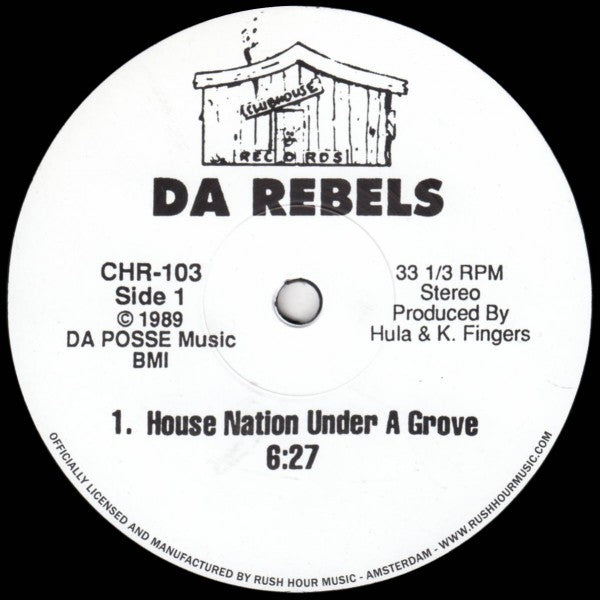 Da Rebels - House Nation Under A Groove / It's Time To Jack
