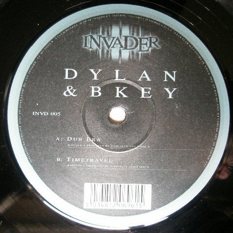 Dylan & B Key : Dub Era / Timetravel (12")