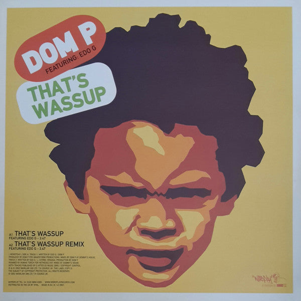 Dom P (2) : That's Wassup / Slow Rinse (12")