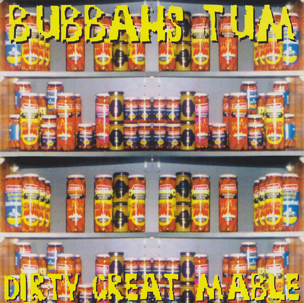 Bubbahs Tum* : Dirty Great Mable (Remixes) (12")