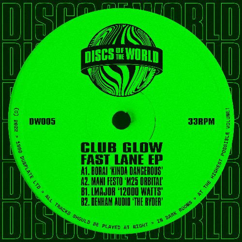 Club Glow - Fast Lane EP