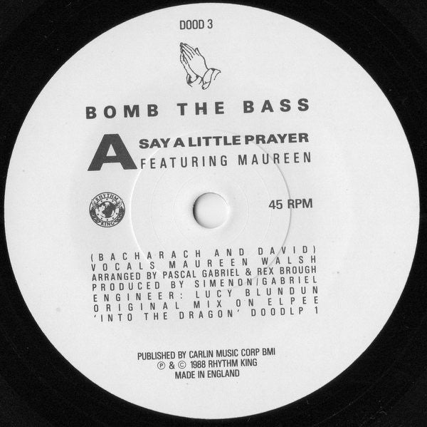 Bomb The Bass : Say A Little Prayer (7", Single)