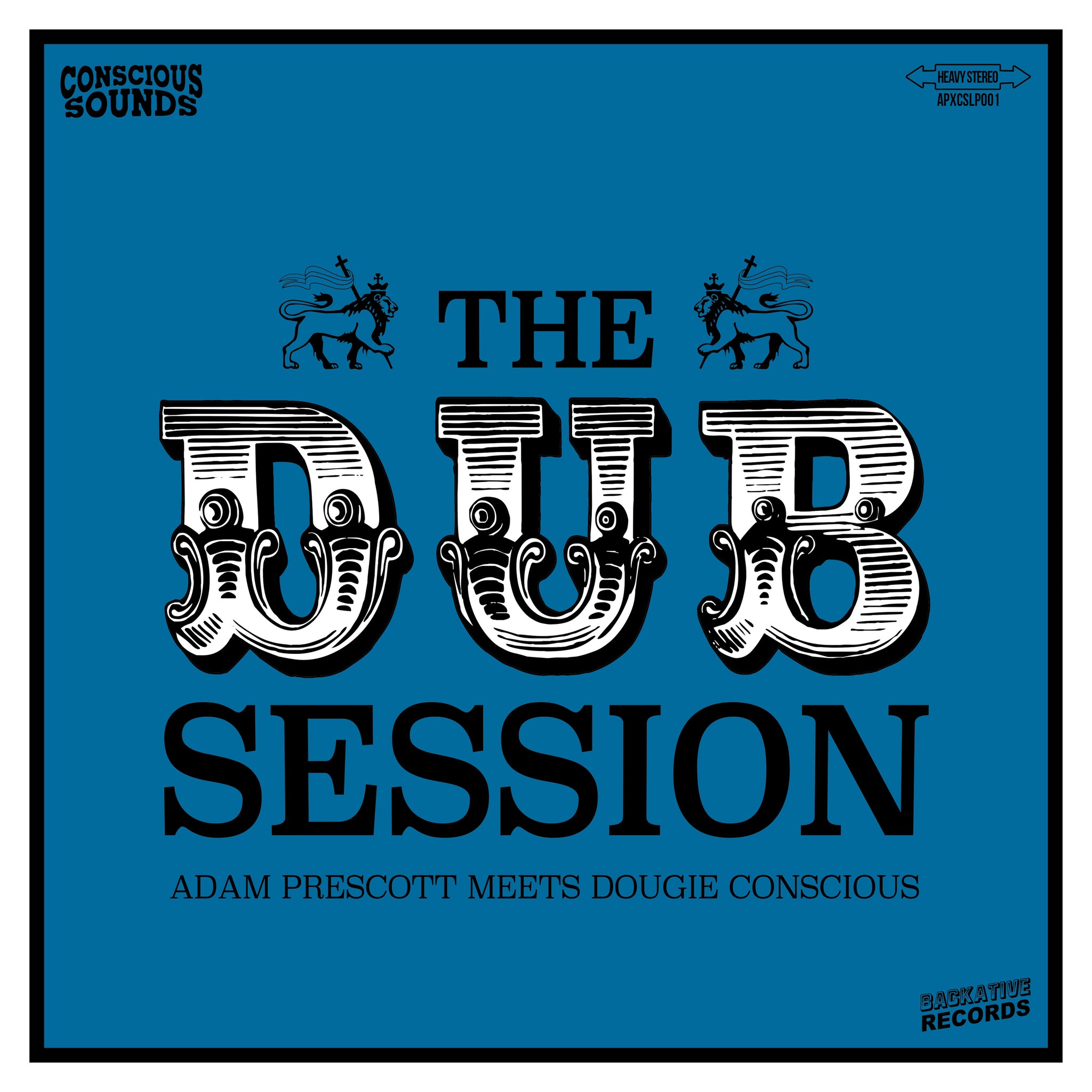 Adam Prescott Meets Dougie Conscious - The Dub Session LP