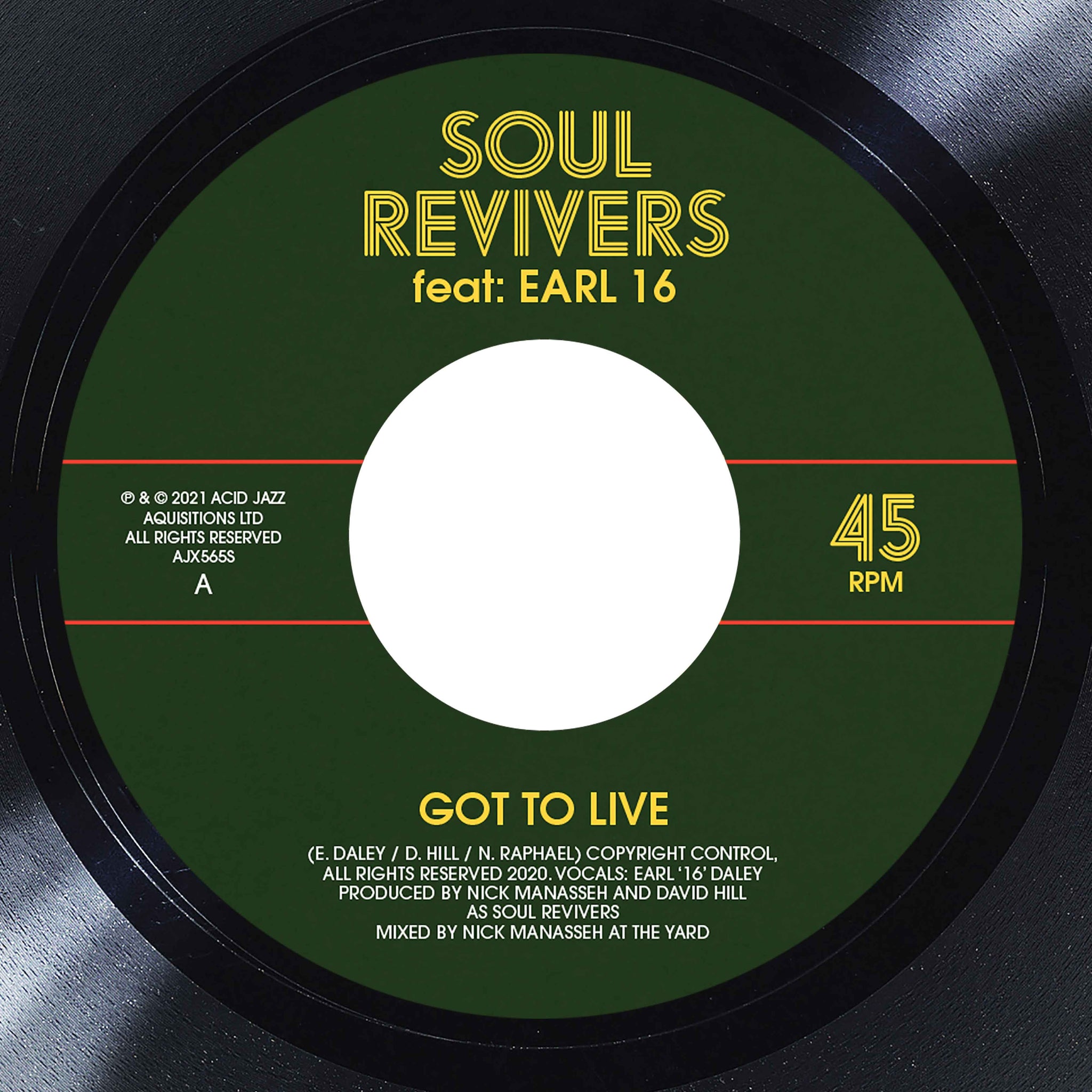 Soul Revivers ft Earl 16 - Got to Live / Living Version