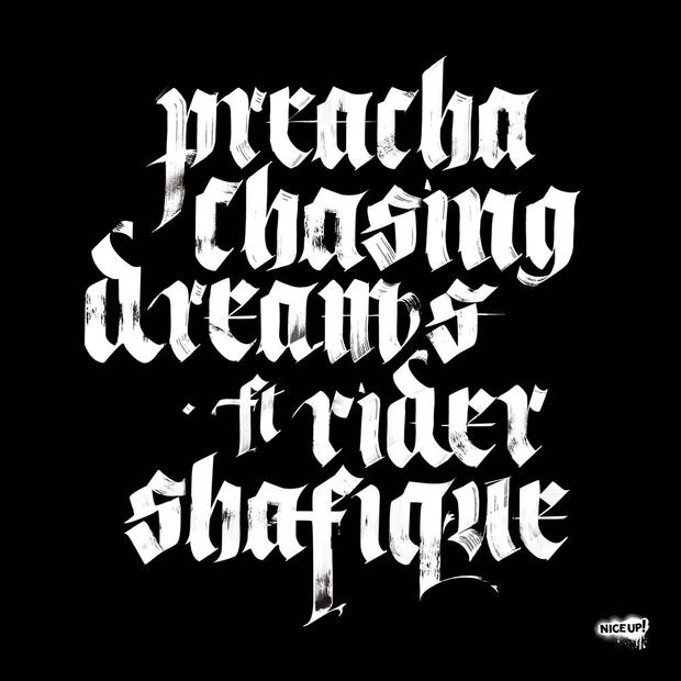 Preacha - Chasing Dreams Feat. Rider Shafique - Out Of Joint Records