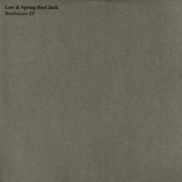 Low & Spring Heel Jack - Bombscare EP - Out Of Joint Records