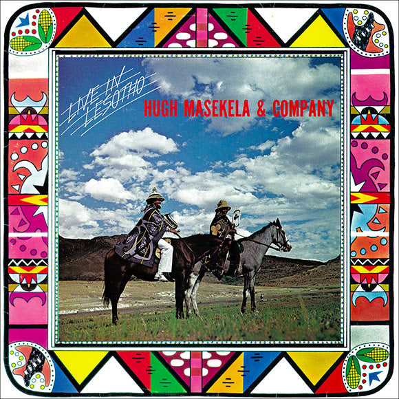 Hugh Masekela and Company - Live In Lesotho - Out Of Joint Records