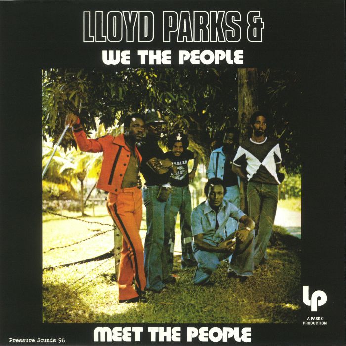 Lloyd Parks & We The People - Meet The People