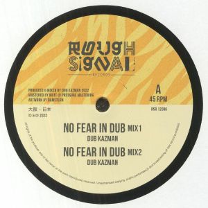 Dub Kazman - No Fear In Dub / Under Construction