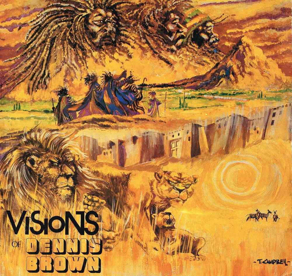 Dennis Brown - Visions of Dennis Brown