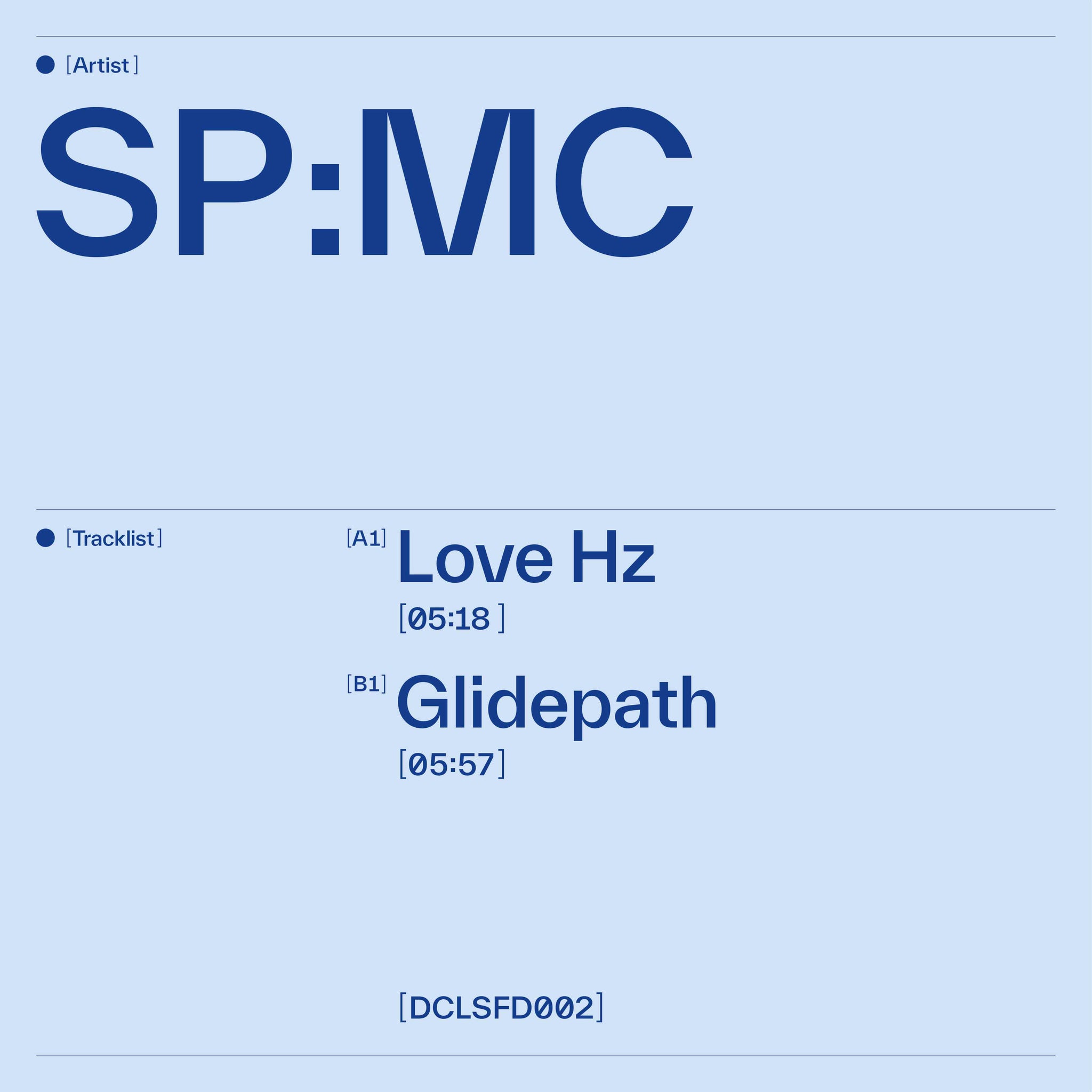 SP:MC - Love Hz / Glidepath