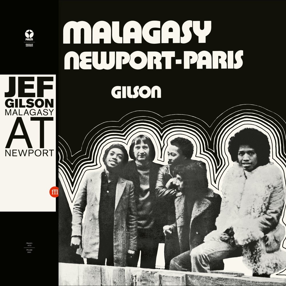 Jef Gilson - Malagasy At Newport