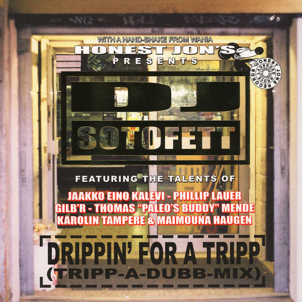 DJ Sotofett - Drippin' For A Tripp (Tripp-A-Dubb-Mix) (2 x 12" Vinyl LP) - Out Of Joint Records
