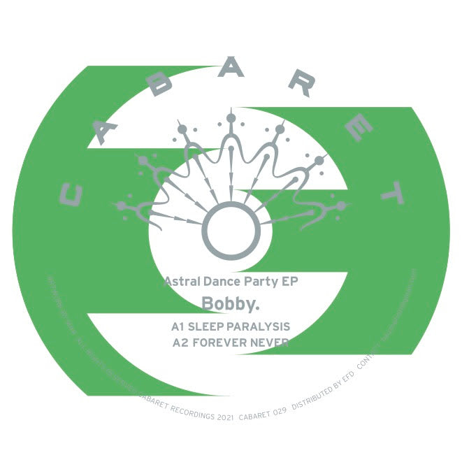 Bobby. - Astral Dance Party EP