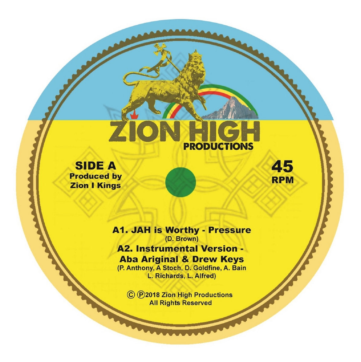 Pressure / Barbara Naps / Zion I Kings - Jah Is Worthy / The Rainbow