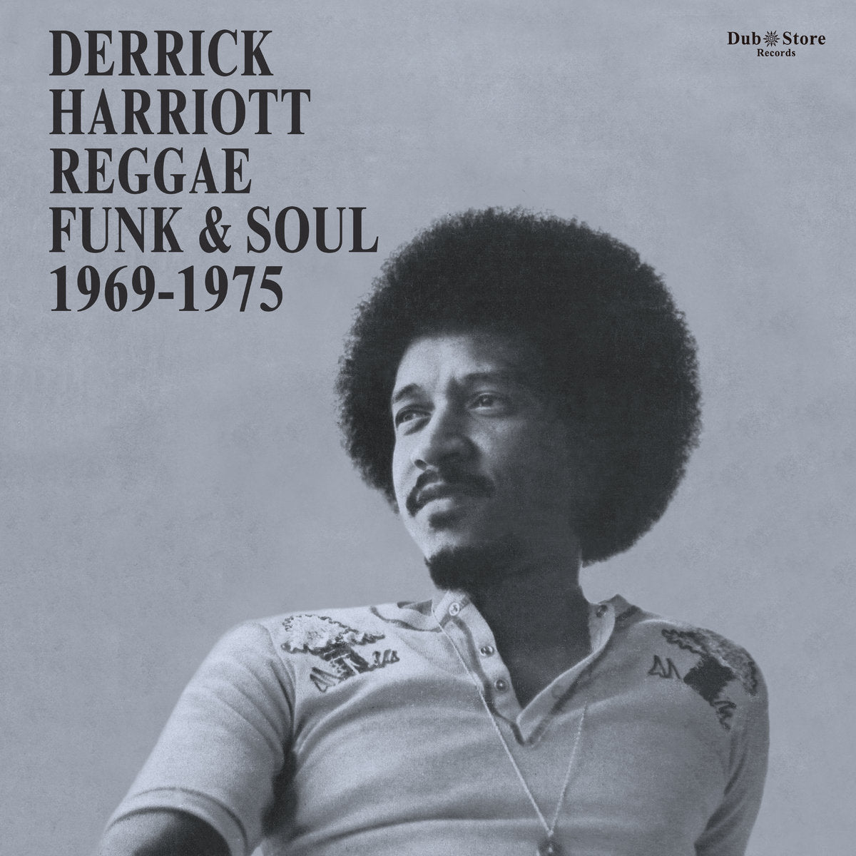 Various Artists - Derrick Harriott Reggae Funk & Soul 1969-1975