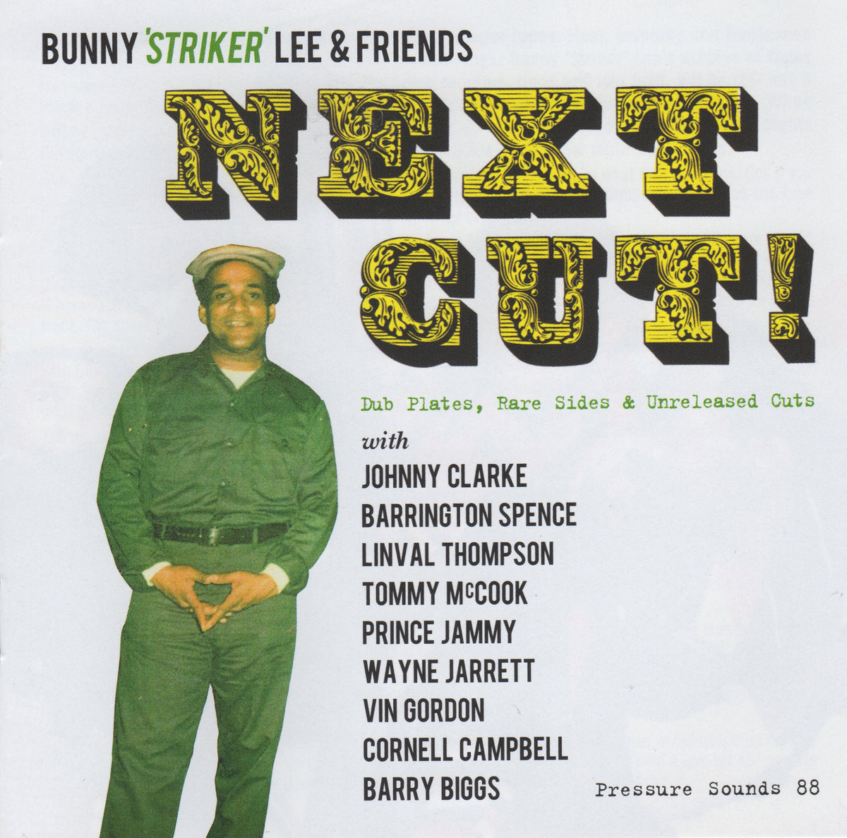 Bunny 'Striker' Lee & Friends - Next Cut!