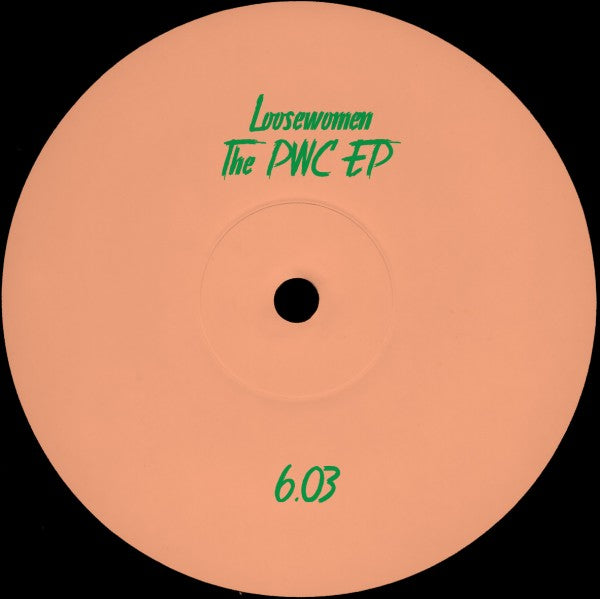 Loosewomen - The PWC EP