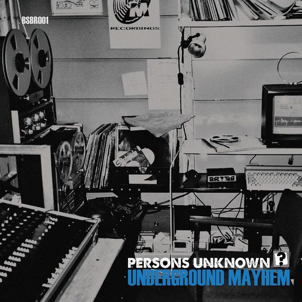 Persons Unknown - Underground Mayhem - Out Of Joint Records