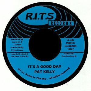 Pat Kelly - It's A Good Day / Version - Out Of Joint Records