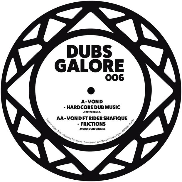 Von D Feat. Rider Shafique - Dubs Galore Remixes - Out Of Joint Records