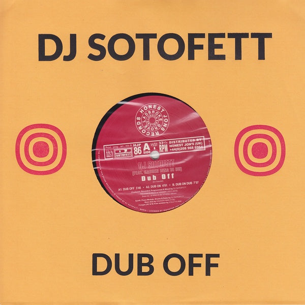 DJ Sotofett - Dub Off - Out Of Joint Records