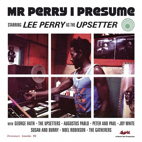 Lee Perry as The Upsetter - Mr Perry I Presume