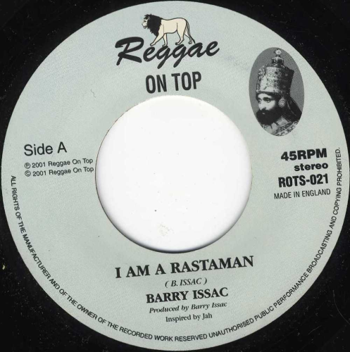 Barry Issac / Reggae On Top All Stars - I Am A Rastaman - Out Of Joint Records