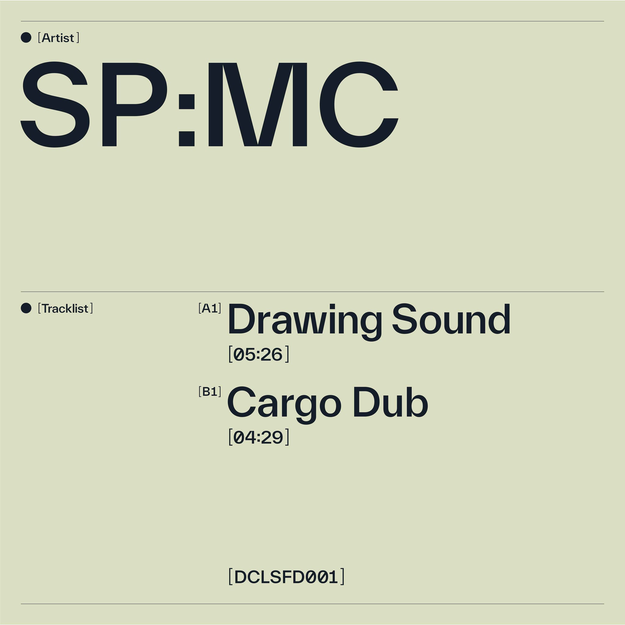 SP:MC - Drawing Sound / Cargo Dub