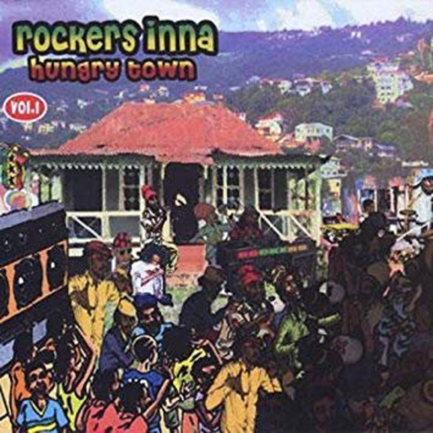 Various Artists - Rockers Inna Hungry Town Vol. 1 - Out Of Joint Records