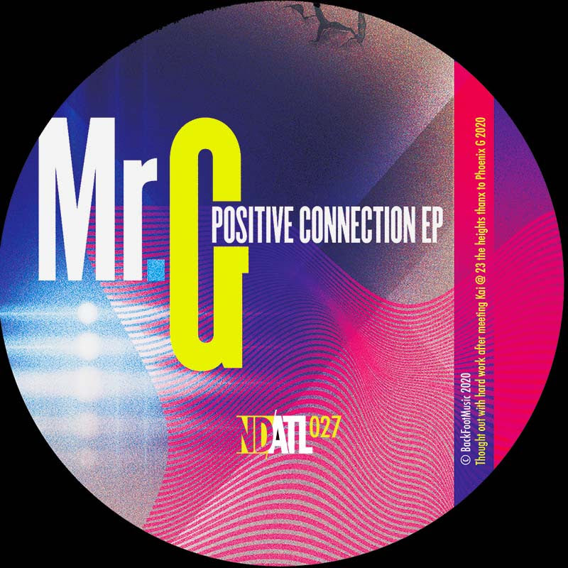 Mr. G - Positive Connection EP