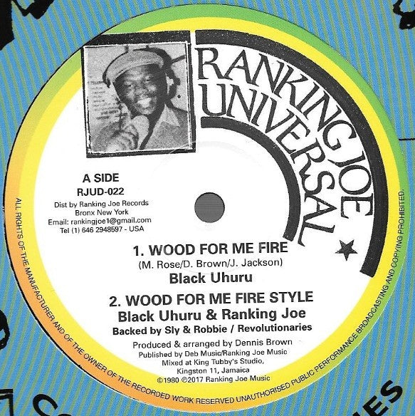Black Uhuru feat. Ranking Joe - Wood For Me Fire